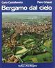 Bergamo dal cielo