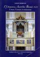 L'organo Aurelio Bossi 1832. La storia, il restauro, la ricostruzione
