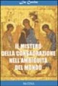 Il mistero della consacrazione