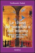 Le chiavi del paradiso e dell'inferno