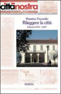 Rileggere la città. Editoriali 2000-2007