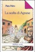 La scelta di Agnese