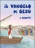 Il vangelo di Gesù a fumetti. Ediz. illustrata