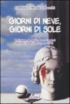 Giorni di neve, giorni di sole