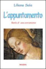 L' appuntamento. Storia di una conversione