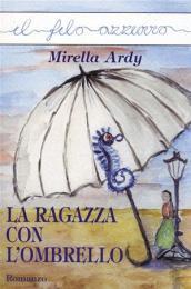 La ragazza con l'ombrello
