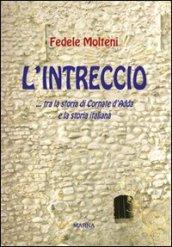 L'intreccio... tra la storia di Cornate d'Adda e la storia italiana