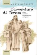 L'avventura di Teresa. Ovvero il mistero del monumento scomparso