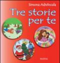 Tre storie per te