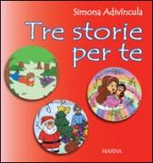 Tre storie per te