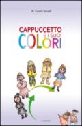 Cappuccetto e i suoi colori