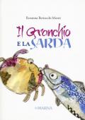 Il granchio e la sarda. Ediz. italiana e giapponese