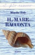 Il mare racconta