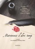 Matrimonio d'altri tempi