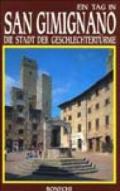 San Gimignano. Die Stadt der Geschlechterturme