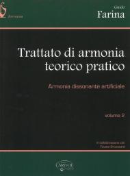 Trattato di armonia teorico-pratico. Vol. 2: Armonia dissonante artificiale.