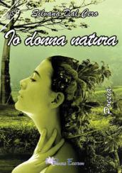 Io donna natura