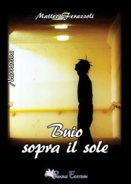 Buio sopra il sole