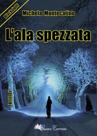 L' ala spezzata