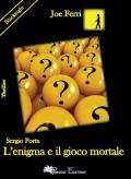 Sergio Porta. L'enigma e il gioco morale