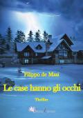 Le case hanno gli occhi