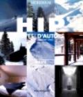 Hip. Hotel d'autore. Neve