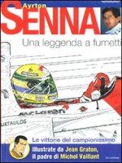 Ayrton Senna. Una leggenda a fumetti