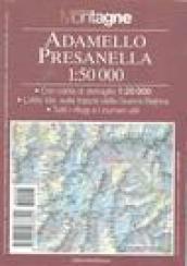 Adamello Presanella. Con carta 1:50.000