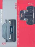 Audi 1909-2007: tutta la storia modello per modello. Ediz. illustrata
