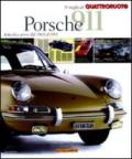 Porsche 911. Articoli e prove dal 1963 al 1993. Il meglio di Quattroruote. Ediz. illustrata