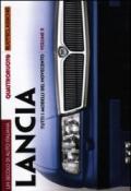 Un secolo di auto italiana. Lancia. Tutti i modelli del Novecento. Quattroruote ruoteclassiche (2 vol.)