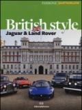British style. Jaguar & Land Rover. Ediz. illustrata