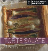 Il Cucchiaio d'Argento. Torte salate