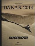 Dakar 2014. Ediz. illustrata