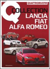 Q Collection. Lancia, Fiat, Alfa Romeo. Ediz. illustrata