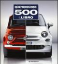 500. Quattroruote. Il libro