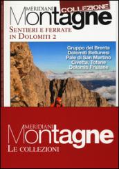 Sentieri e ferrate in Dolomiti 1-2