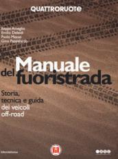 Manuale del fuoristrada. Ediz. a colori