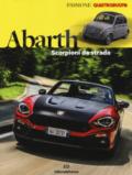 Abarth. Scorpioni da strada. Ediz. a colori