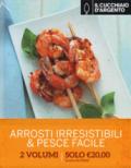 Il Cucchiaio d'Argento. Arrosti irresistibili-Pesce facile