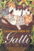 Grandi storie di gatti. Racconti d'autore in onore di sua maestà il gatto