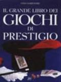 Il grande libro dei giochi di prestigio