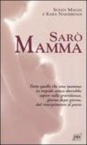 Sarò mamma