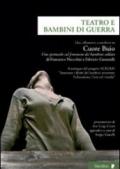 Teatro e bambini di guerra. Idee, riflessioni, contributi su «Cuore Buio», uno spettacolo sul fenomeno dei bambini soldato