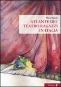Atlante del Teatro ragazzi in Italia