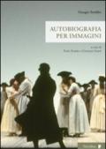 Giorgio Strehler. Autobiografia per immagini