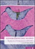 Generazioni del nuovo. Tre anni con il premio Scenario (2005-2007)