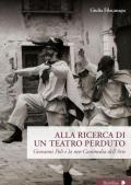 Alla ricerca di un teatro perduto. Giovanni Poli e la neo-Commedia dell'Arte