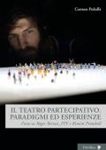 Il teatro partecipativo. Paradigmi ed esperienze. Focus su Roger Bernat_FFF e Rimini Protokoll