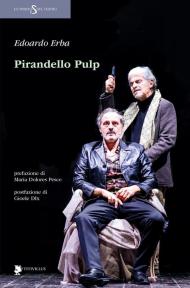 Pirandello Pulp